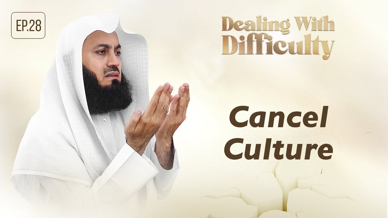Cancel Culture - Dealing with Difficulty - Ep 28
