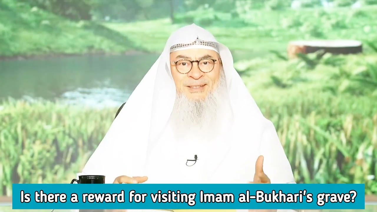 Is There Reward For Visiting Grave Of Imam Bukhari?