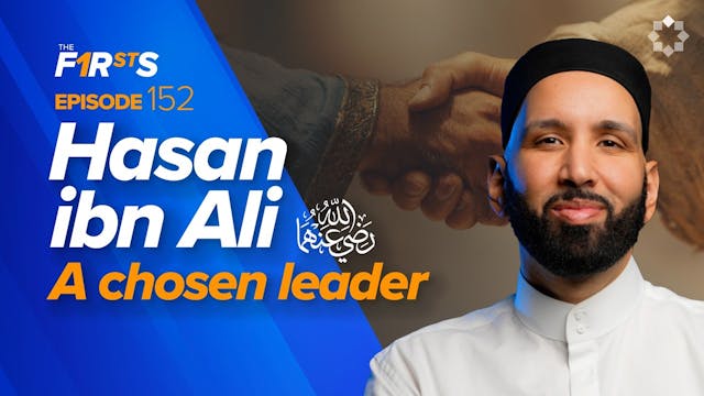 Hasan Ibn Ali (RA): The Beloved Grand...