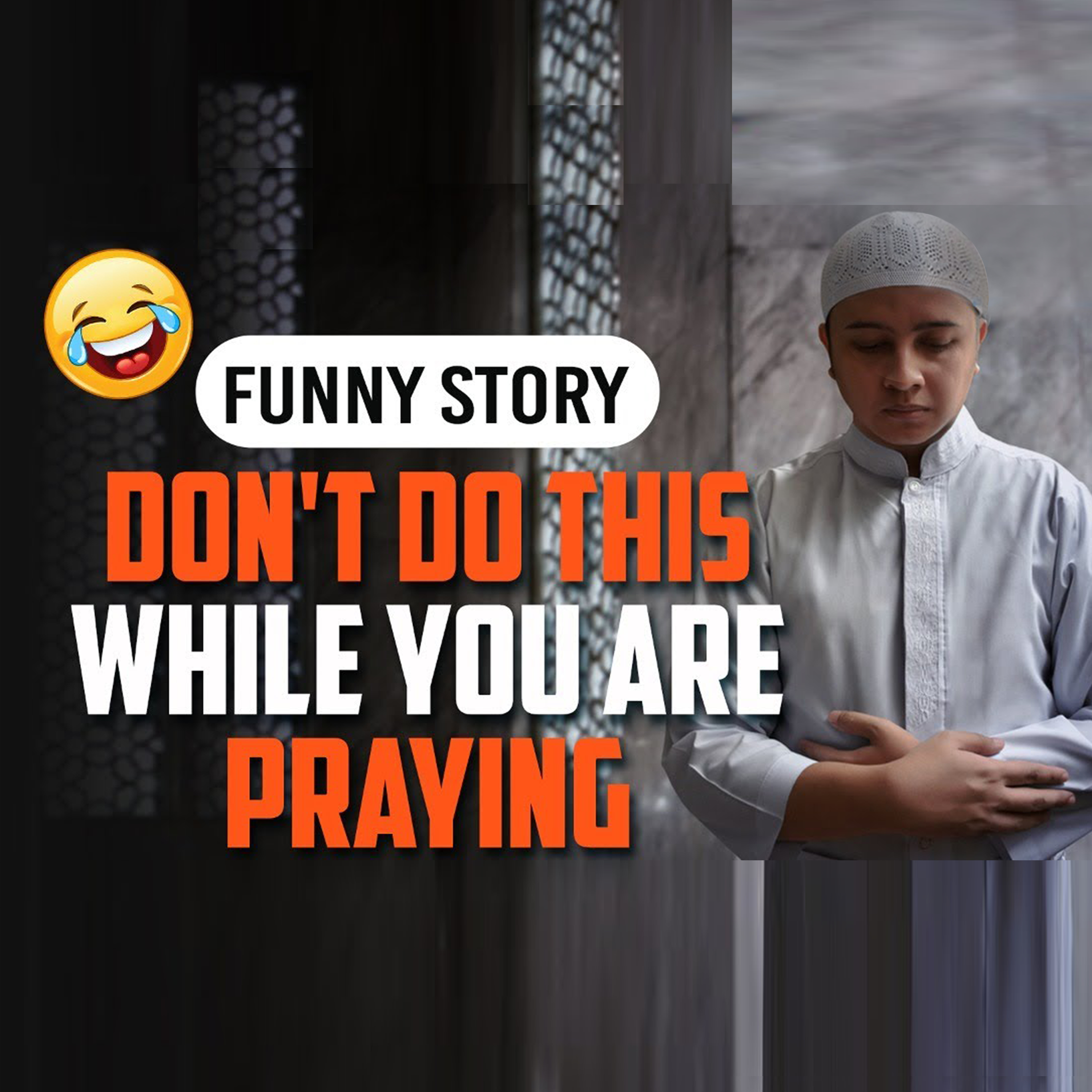 FUNNY STORY - DON'T DO THIS WHILE YOU ARE PRAYING