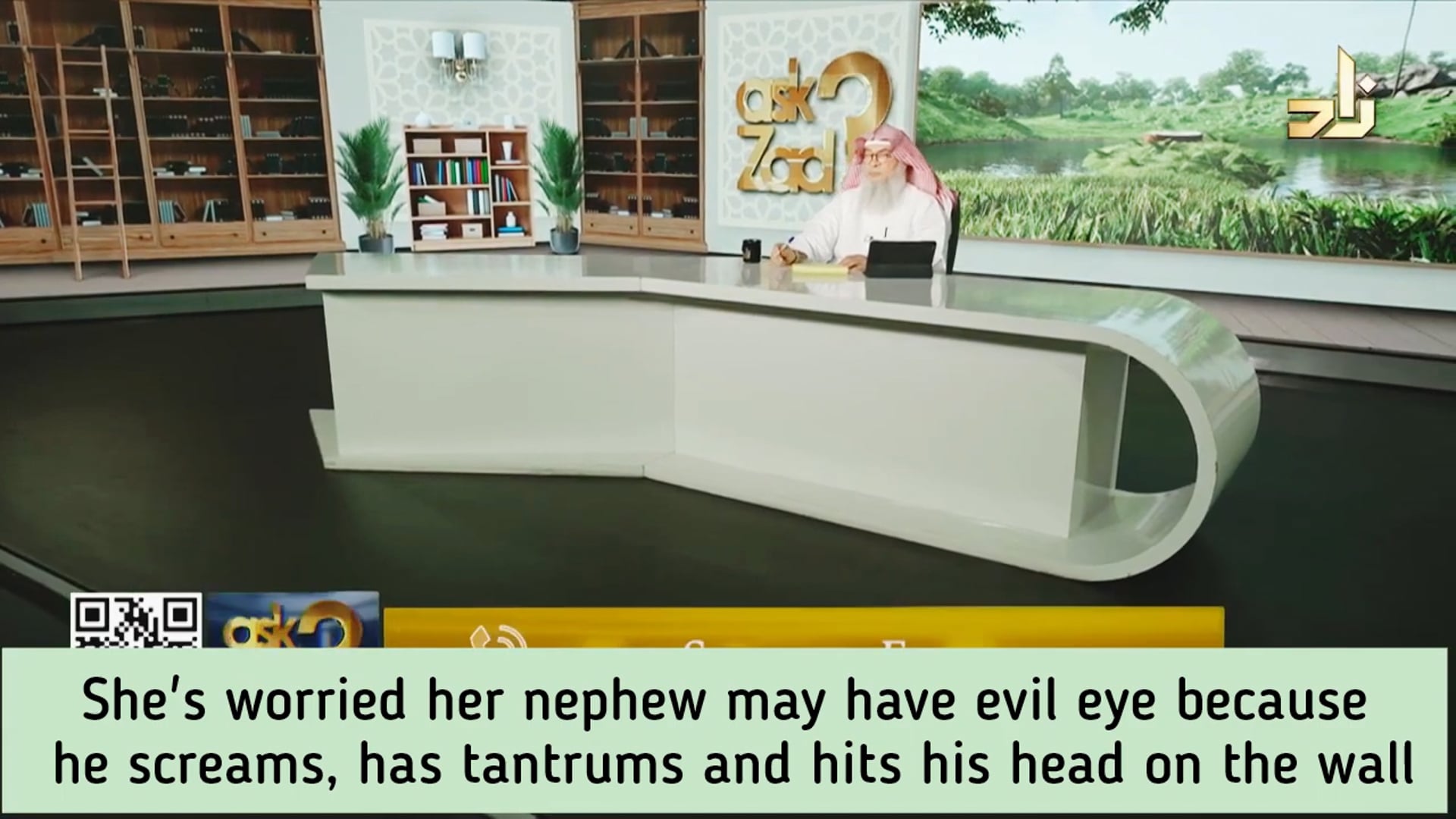 Worried her nephew may have evil eye or jinn as he screams Hits his head on wall etc assim al hakeem