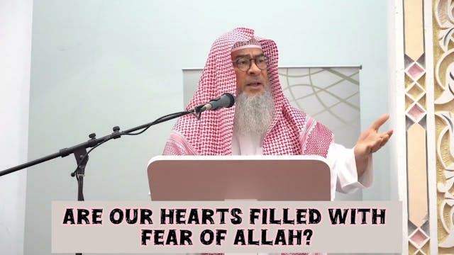 R our hearts filled with the fear of ...