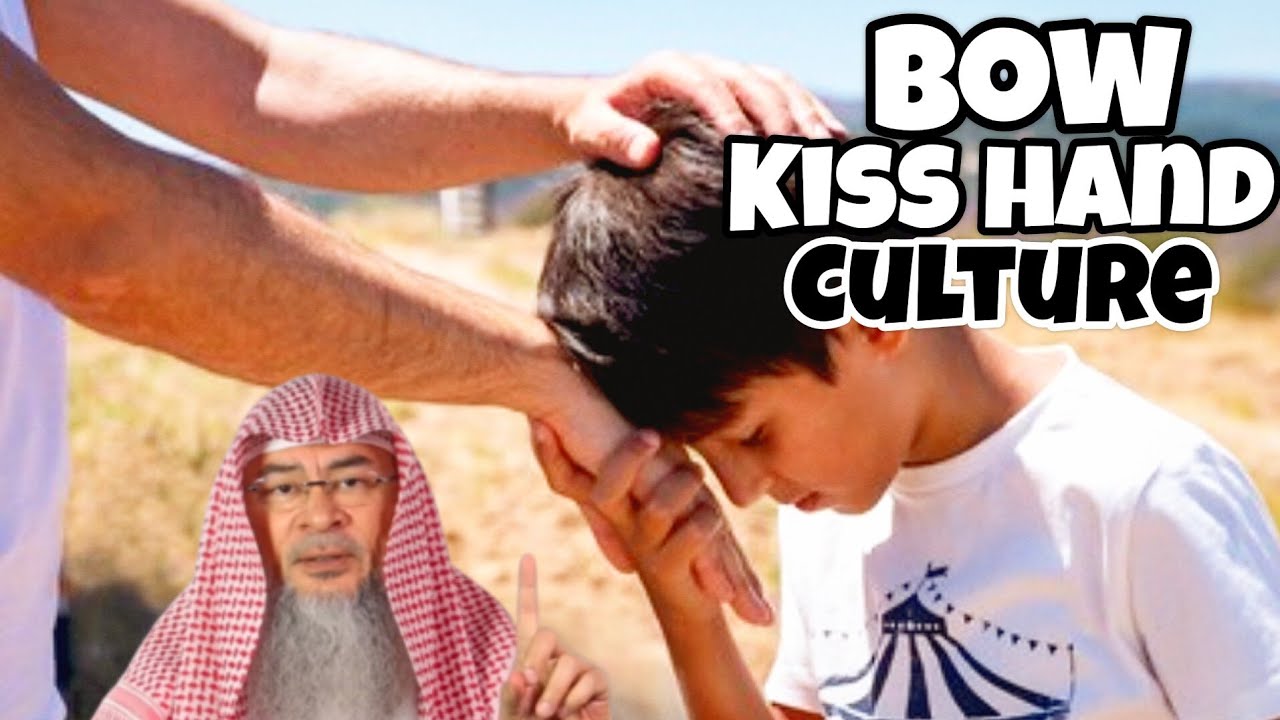 Bowing, kissing hand of elders out of respect due to culture permissible
