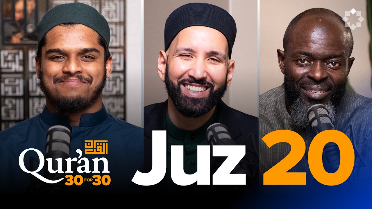EP20 | Allah's Loud And Silent Revelations | Juz 20 | Qur'an 30 For 30 S7