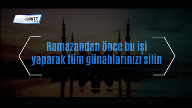 YT TURKISH - ERASE ALL YOUR SINS WITH...