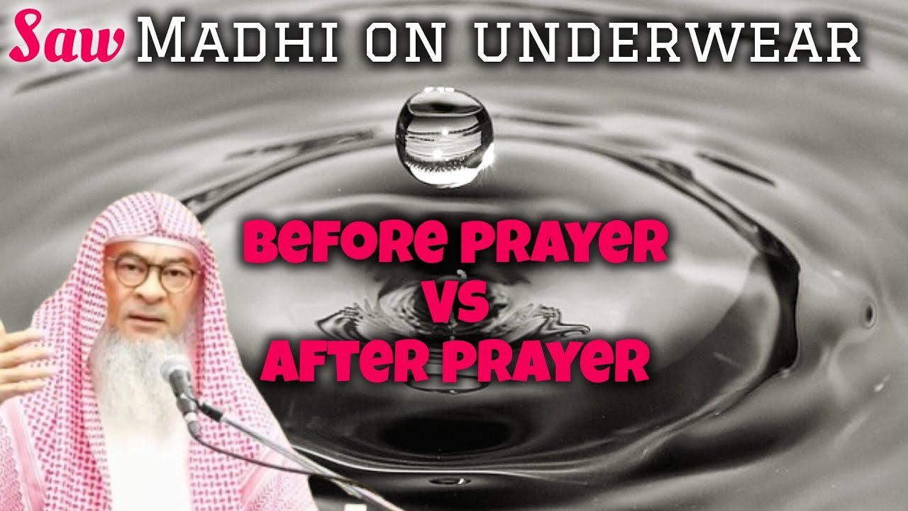 Ruling on seeing madhi on underwear  (before vs after prayer)