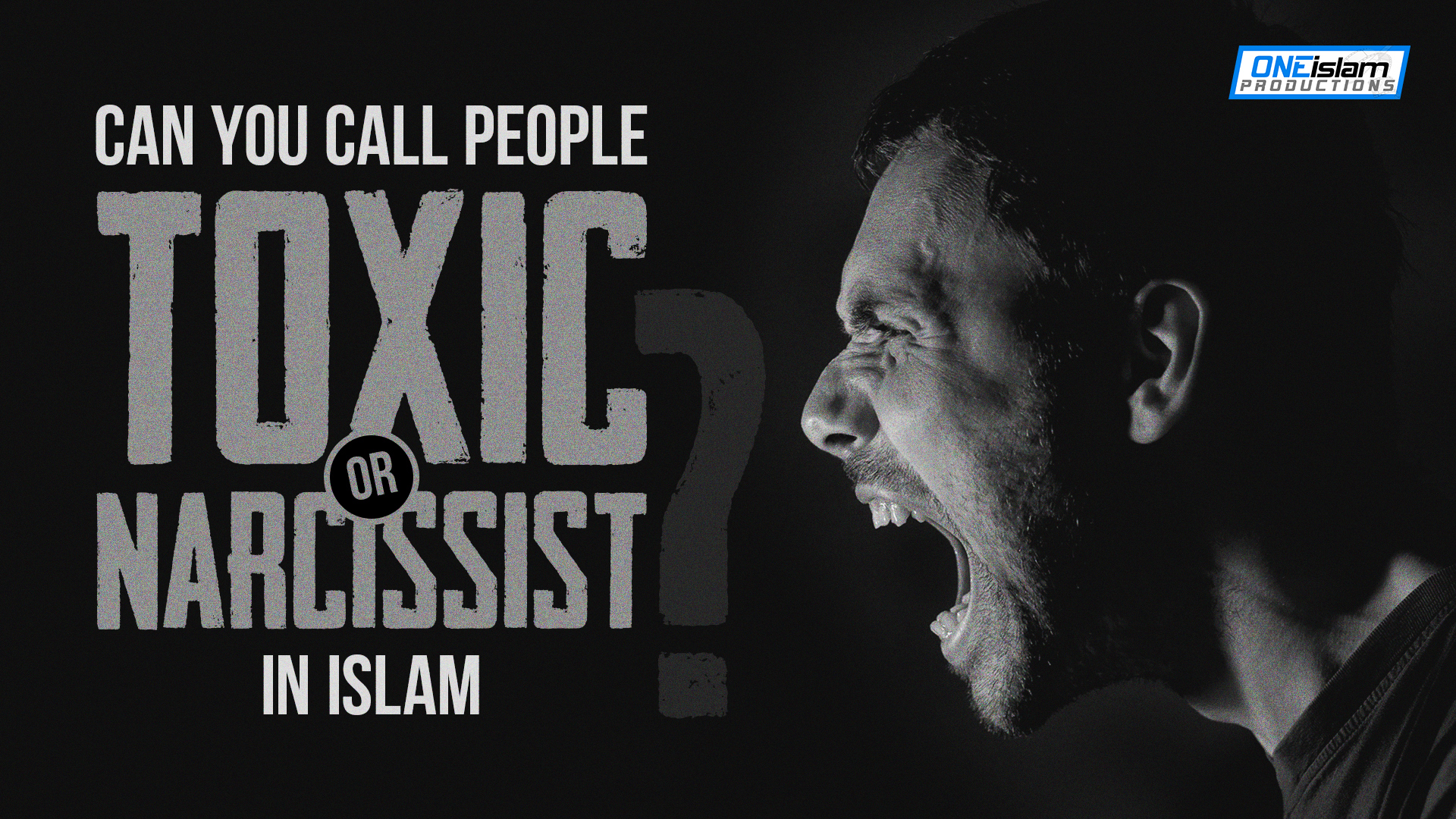 Can You Call People Toxic Or Narcissist In Islam?