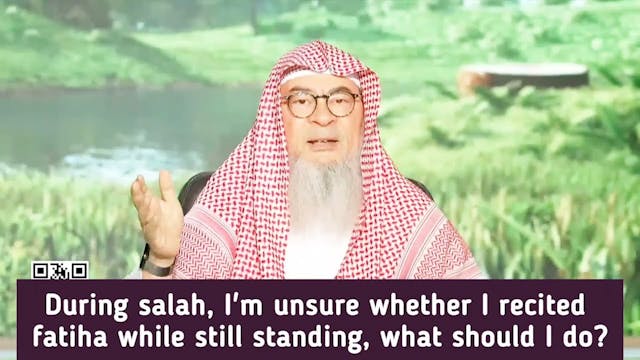 During Salah I'm Unsure If I Recited ...