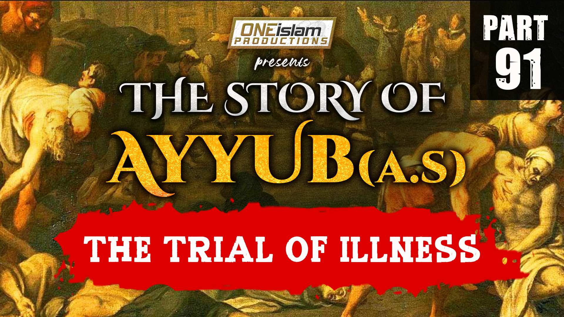 The Trial of Illness | PART 91