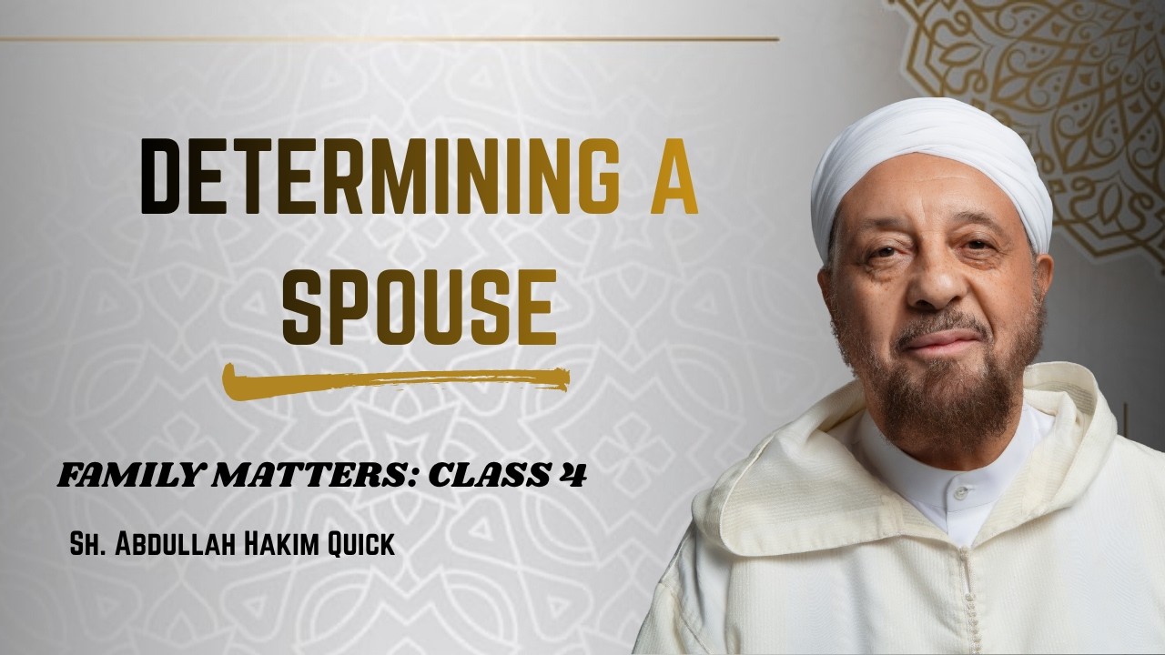 Determining A Spouse | Family Matters Class #4