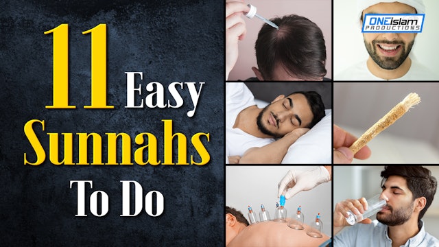 11 Easy Sunnahs To Do