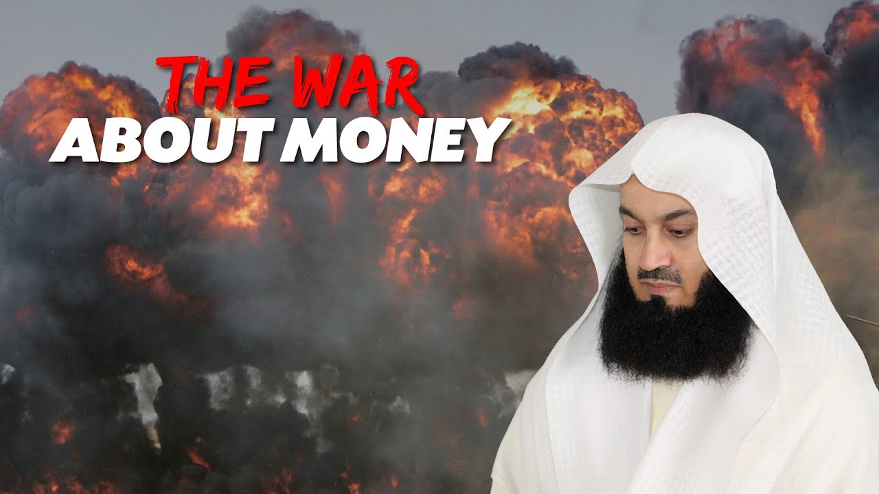 The War About Money - Mufti Menk