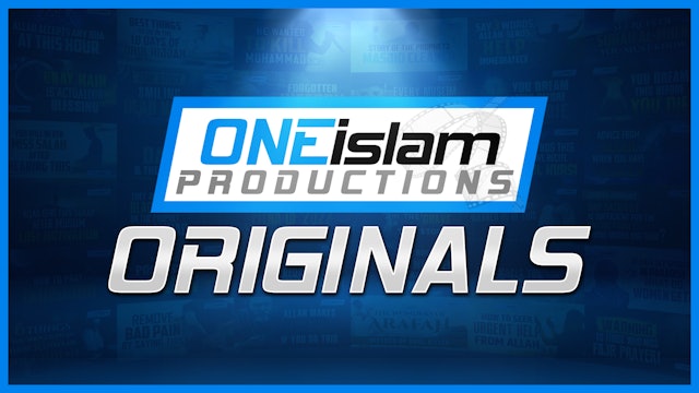 One Islam Productions Originals