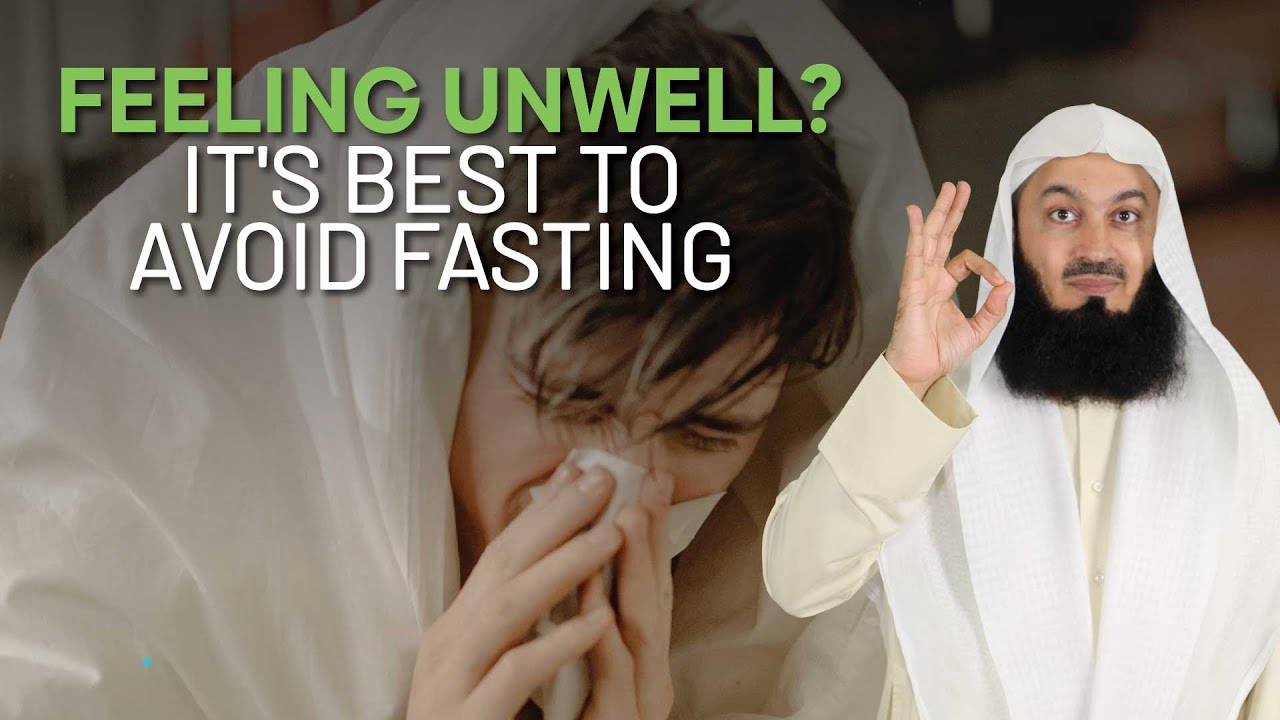 Feeling Unwell It's Best to Avoid Fasting - Mufti Menk - Ramadan 2025