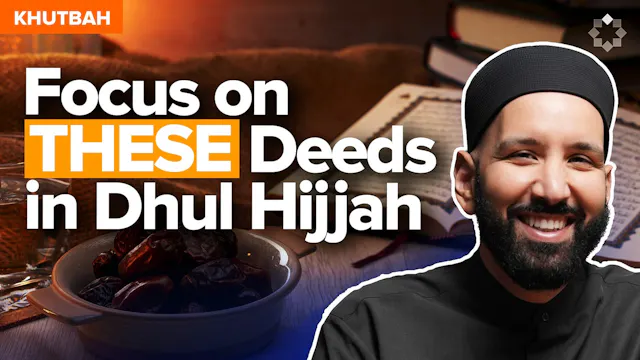 Simple Deeds To Do During Dhul Hijjah