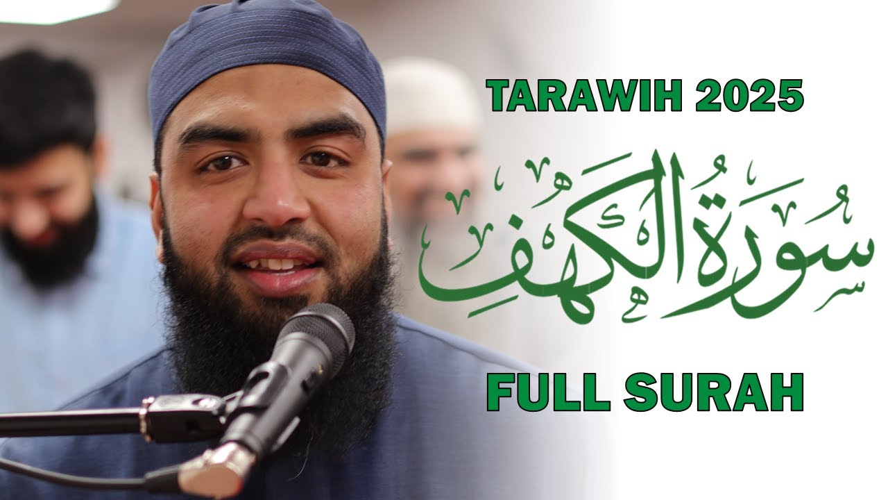 Surah al-Kahf KIND Tarawih 2025 Muhammad Yahya - Masjid al-Humera