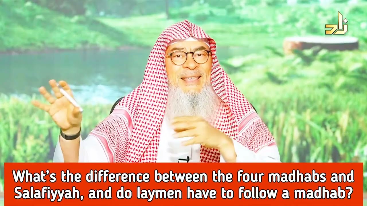 Difference Between 4 Madhabs & Salafiyyah, Do Laymen Have To Follow The Madhab?
