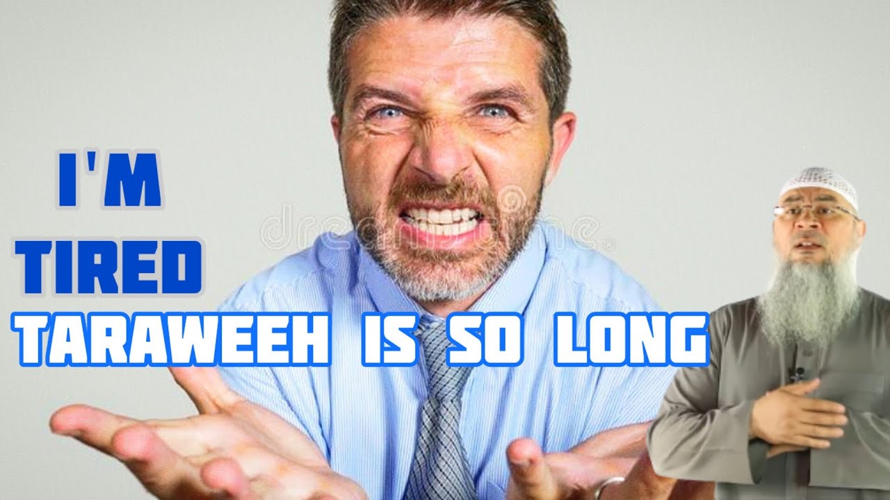 People Complain That Imam Prays Taraweeh Too Long? Is One Hour Too Long?