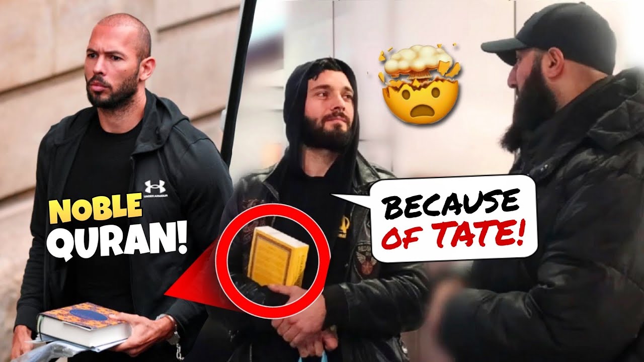 “Andrew Tate Inspired Me To Read the Quran”