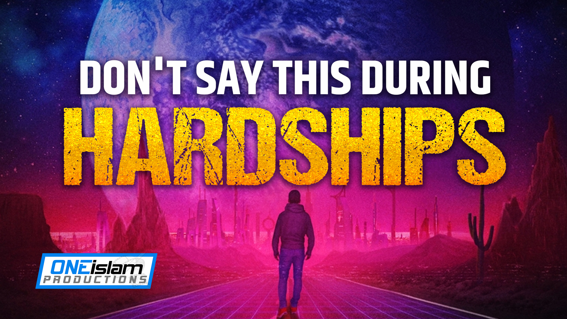 DON'T SAY THIS DURING HARDSHIPS
