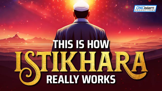 THIS IS HOW ISTIKHARAH REALLY WORKS