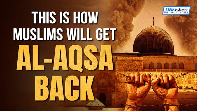 THIS IS HOW MUSLIMS WILL GET AL-AQSA ...