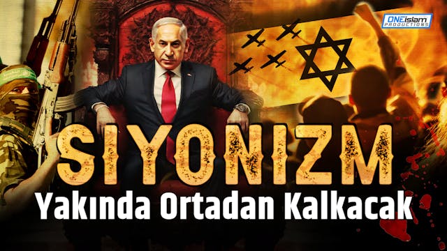 Siyonizm Yakında Ortadan Kalkacak