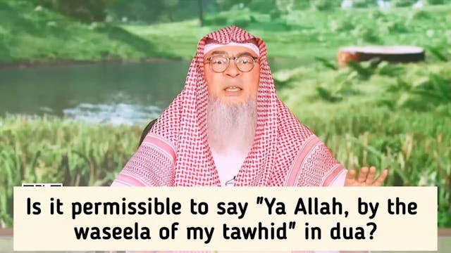 Is It Permissible To Say, Ya Allah, B...