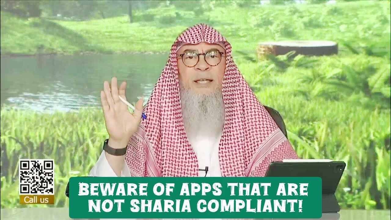 Beware of Apps (Investment, Business) that are not Sharia compliant 