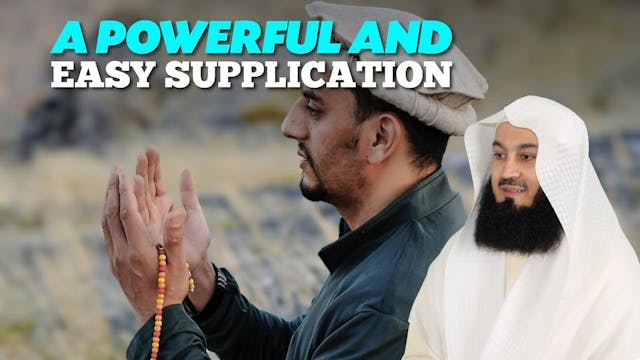 A Powerful And Easy Supplication - Mu...