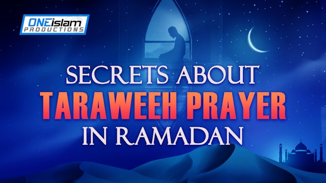 Secrets About Taraweeh Prayer in Ramadan 