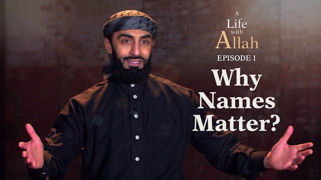 Ep 1 - Why Names Matter?