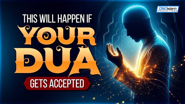 This Will Happen If Your Dua Gets Acc...