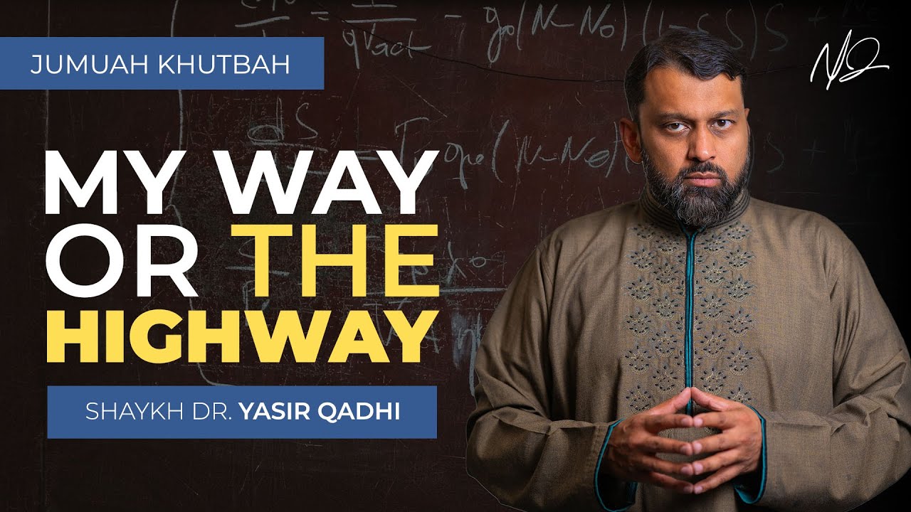 The Dangers of Religious Fanaticism - Khutbah by Shaykh Dr. Yasir Qadhi