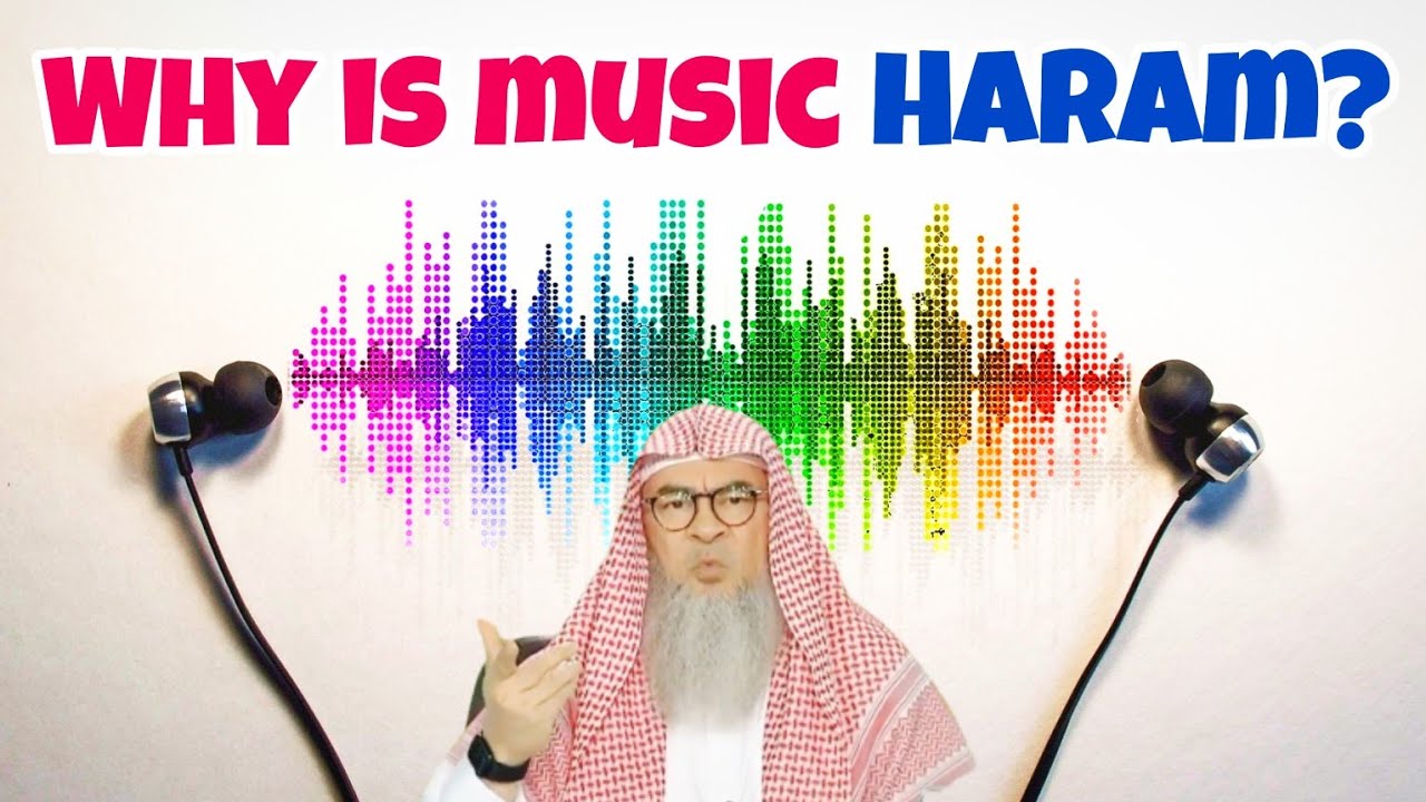 My friend keeps asking me why is music haram