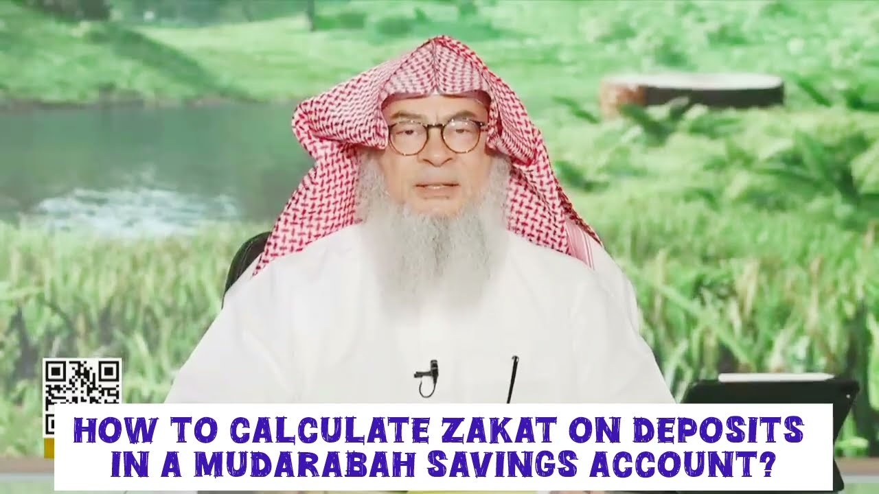 How To Calculate Zakat On Deposits In A Mudarabah Account?