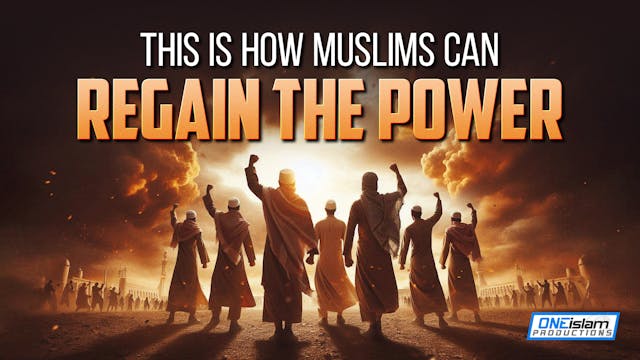 This Is How Muslims Can Regain The Po...