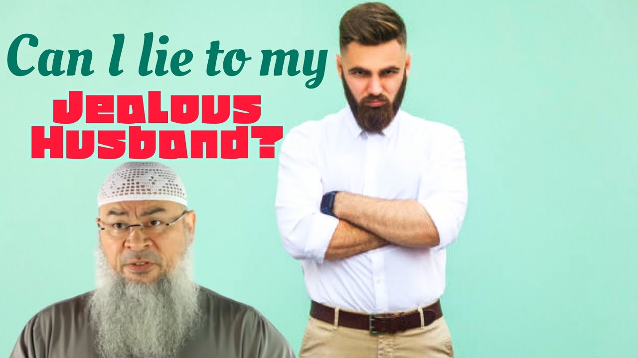 Can I Lie To My Jealous Husband? Permissible Lying Among Spouses