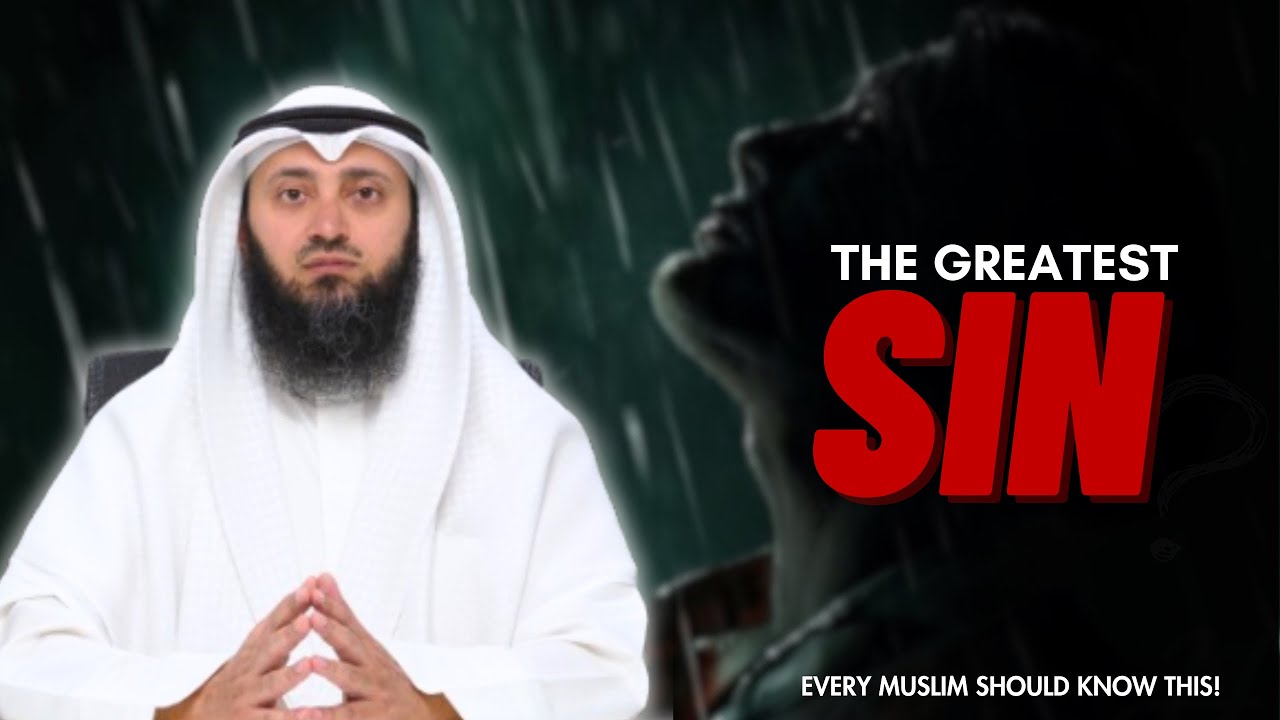 The greatest sin!  Every muslim should know - Alnaqwi