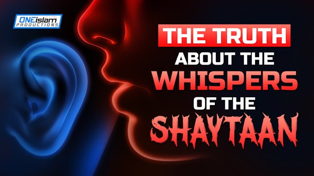 THE TRUTH ABOUT THE WHISPERS OF THE SHAYTAAN 