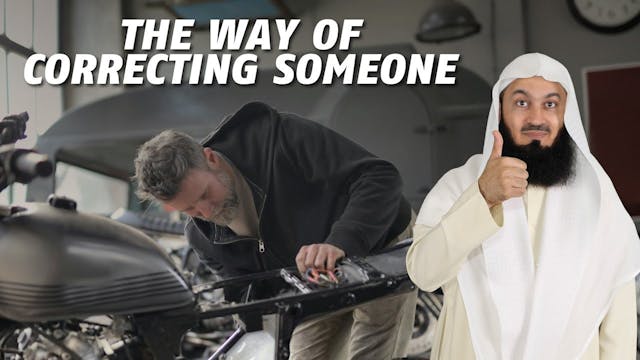The Way Of Correcting Someone  Mufti ...