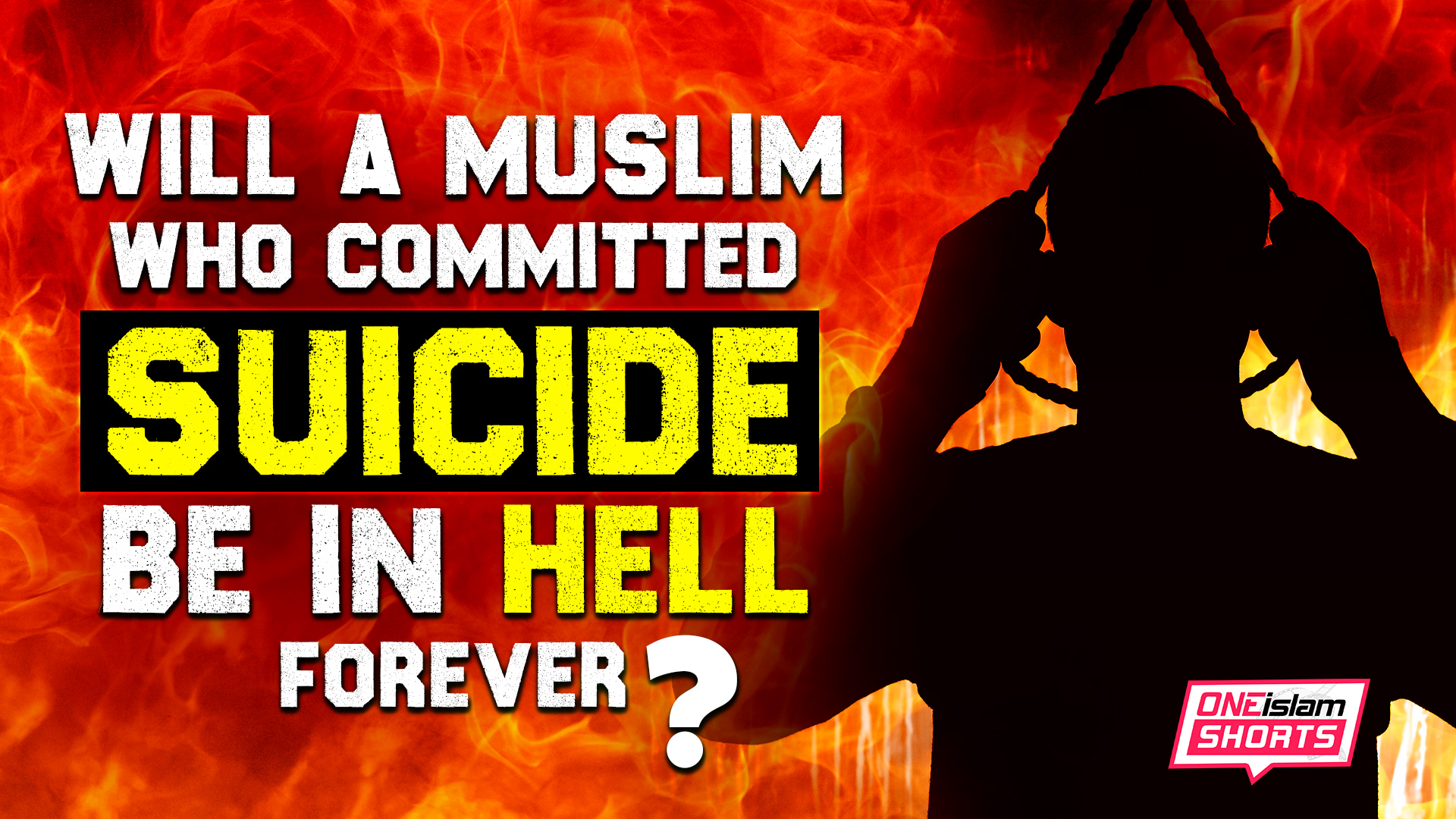WILL A MUSLIM WHO COMMITTED SUICIDE BE IN HELL FOREVER?