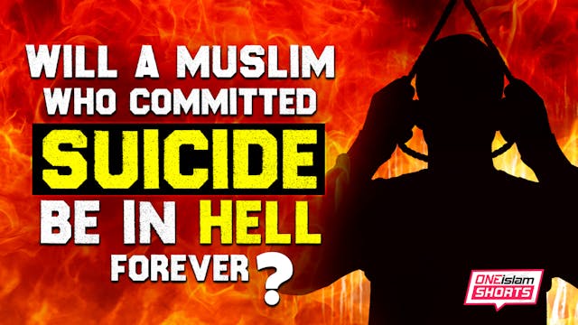 WILL A MUSLIM WHO COMMITTED SUICIDE B...