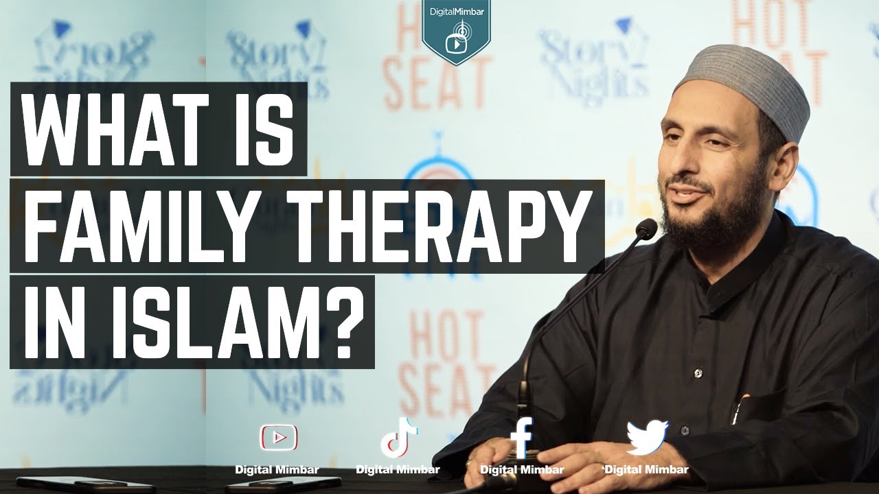 What Is Family Therapy In Islam?