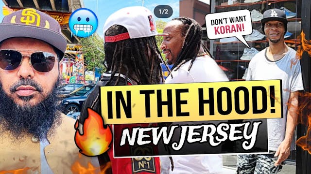 MUSLIM Visits the NJ HOOD and gives D...