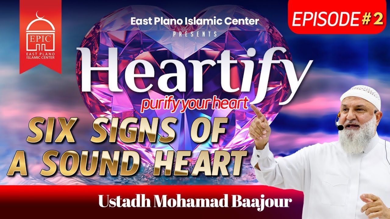Check Your Heart !!! 6 Signs of a Sound Heart  قلب سليم 