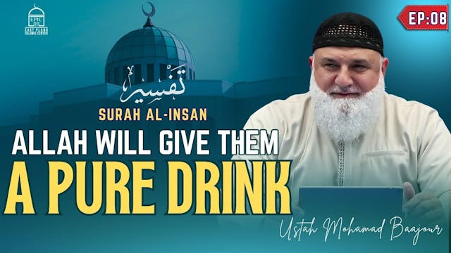 Allah Will Give Them A Pure Drink - T...