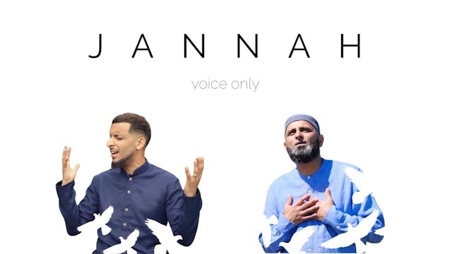 Jannah  Voice Only  Muad ft. Zain Bhikha