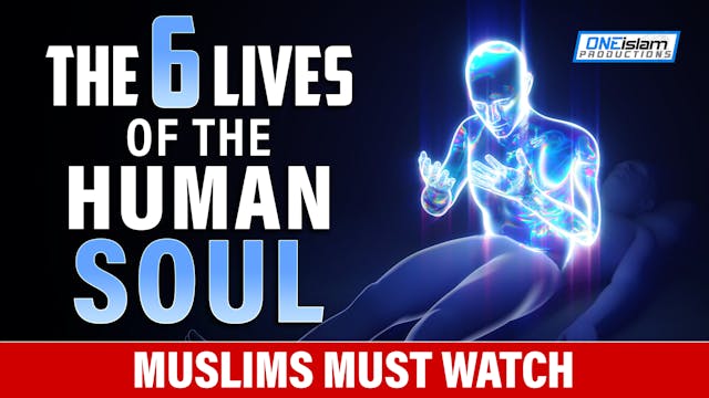THE 6 LIVES OF THE HUMAN SOUL - MUSLI...