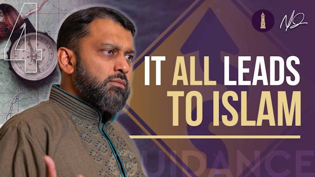How it ALL Leads to Islam